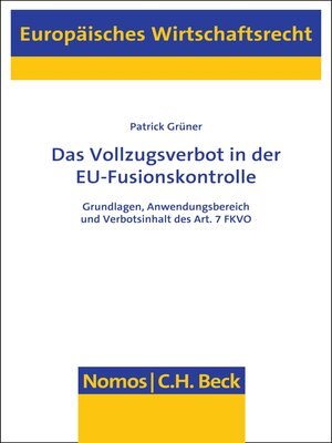 cover image of Das Vollzugsverbot in der EU-Fusionskontrolle